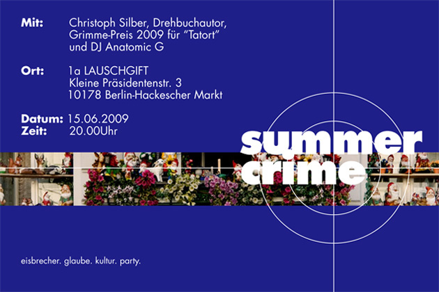 eisbrecher II: Mit Christoph Silber, Drehbuchautor und Grimme-Preisträger und mit DJ Anatomic G &ndash; am 15.06.2009 um 20 Uhr im 1a Lauschgift, Kleine Präsidentenstr. 3, 10179 Berlin